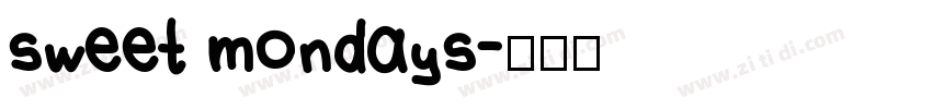 sweet mondays字体转换